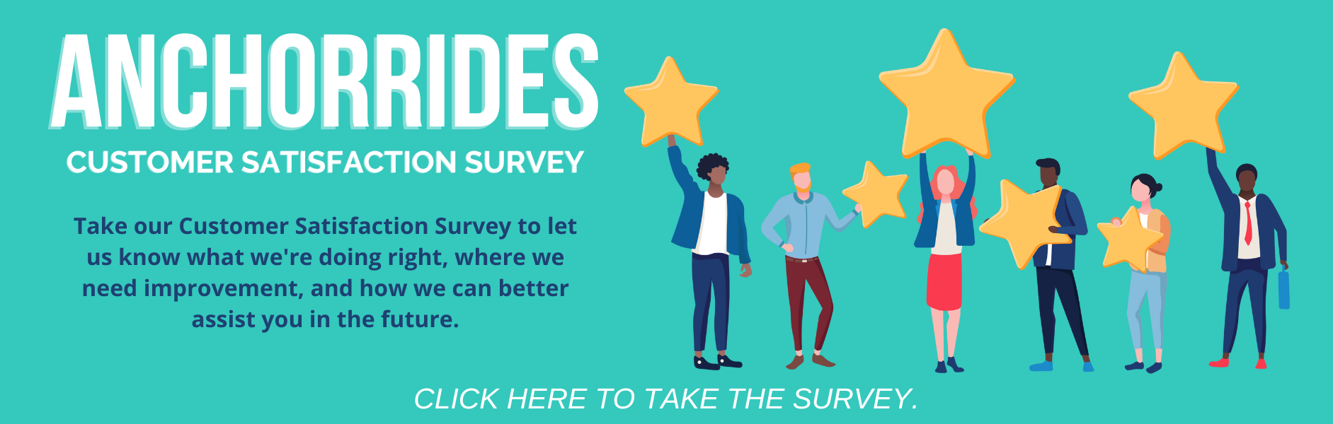 AnchorRIDES Customer Satisfaction Survey Banner
